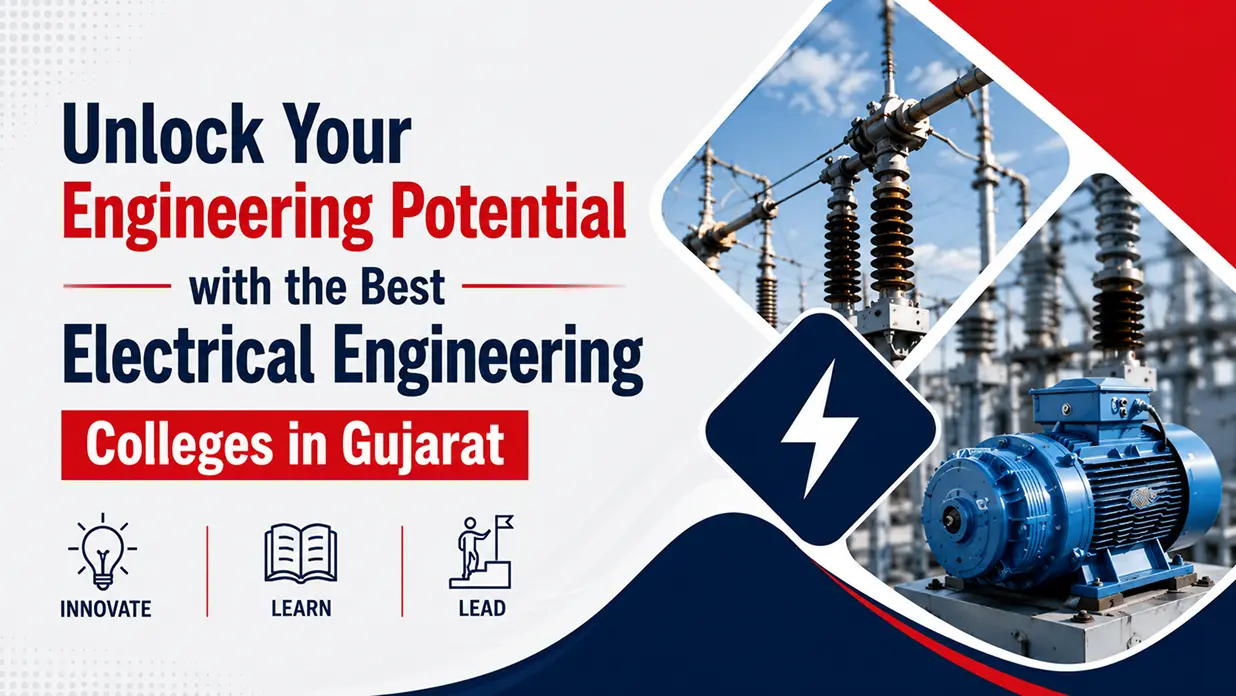 Best Electrical Engineering Colleges in Gujarat
